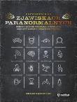 Okładka książki Przewodnik po zjawiskach paranormalnych