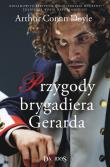 Przygody Brygadiera Gerarda. Autor: Doyle Arthur Conan. Dadada.pl Okładka książki Przygody Brygadiera Gerarda