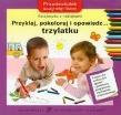 Przyklej, pokoloruj i opowiedz... trzylatku KWN. Autor: Małgorzata Czyżowska (oprac.). Dadada.pl Okładka książki Przyklej, pokoloruj i opowiedz... trzylatku KWN