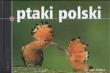 Ptaki Polski. Autor: Karetta Marcin, Szokalski Marek. Dadada.pl Okładka książki Ptaki Polski