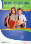 Repetytorium szóstoklasisty. Autor: Sylwestrzak Katarzyna, Juraszczyk Halina, Laszczak Grzegorz. Dadada.pl Okładka książki Repetytorium szóstoklasisty