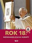 Okładka książki Rok 18 - Reewangelizacja Europy Biały Kruk