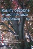 Rośliny ozdobne w architekturze krajob.1 HORTPRESS. Autor: praca zbiorowa. Dadada.pl Okładka książki Rośliny ozdobne w architekturze krajob.1 HORTPRESS