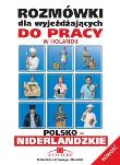 Rozmówki dla wyjeżdżających niderlandzkie EDYTOR. Autor: praca zbiorowa. Dadada.pl Okładka książki Rozmówki dla wyjeżdżających niderlandzkie EDYTOR