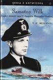Samotny Wilk. Autor: Mulligan Timothy P.. Dadada.pl Okładka książki Samotny Wilk