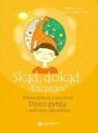 Skąd dokąd dlaczego?. Autor: Albert Biesinger, Helga Kohler-Spiegel. Dadada.pl Okładka książki Skąd dokąd dlaczego?