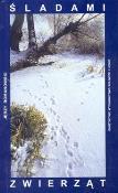 Śladami zwierząt. Autor: Romanowski Jerzy. Dadada.pl Okładka książki Śladami zwierząt