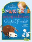 Słowniczek ortograficzny Cecyli Knedelek. Autor: Krzyżanek Joanna, Wiewiurka Zenon. Dadada.pl Okładka książki Słowniczek ortograficzny Cecyli Knedelek