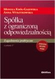 Spółka z ograniczoną odpowiedzialnością. Autor: Król-Gajewska Monika, Wyrzykowska Anna. Dadada.pl Okładka książki Spółka z ograniczoną odpowiedzialnością