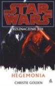 Okładka książki Star Wars Przeznaczenie Jedi Hegemonia