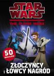 Okładka książki Star Wars - Złoczyńcy i łowcy nagród