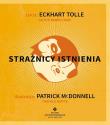 Strażnicy Istnienia. Autor: Eckhart Tolle, Patrick McDonnell. Dadada.pl Okładka książki Strażnicy Istnienia
