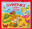 Syrenki, Nimfy wodne. Wierszyki dla maluchów. Autor: Pruchnicki Krystian. Dadada.pl Okładka książki Syrenki, Nimfy wodne. Wierszyki dla maluchów