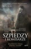 Szpiedzy i komisarze. Autor: Service Robert. Dadada.pl Okładka książki Szpiedzy i komisarze