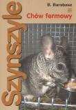 Szynszyle Chów fermowy. Autor: Barabasz Bogusław. Dadada.pl Okładka książki Szynszyle Chów fermowy