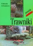 Trawniki. Autor: Irena Suwara     Alicja Gawrońska-Kulesza     Marta Darlewska     Barbara Rutkowska     Piotr Stypiński     Anna Wysmułek, marek Pawluskiewicz. Dadada.pl Okładka książki Trawniki