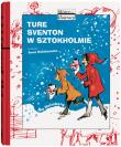 Ture Sventon w Sztokholmie. Autor: Ake Holmberg. Dadada.pl Okładka książki Ture Sventon w Sztokholmie