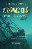 Okładka książki Twierdza czasu. Porywacz cieni