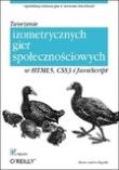 Tworzenie izometrycznych gier społecznościowych. Autor: Pagella Mario Andres. Dadada.pl Okładka książki Tworzenie izometrycznych gier społecznościowych