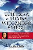 Okładka książki Ucieczka z krainy wiecznego śniegu