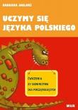 Uczymy się języka polskiego - ćwiczenia ze słownictwa dla początkujących. Autor: Barbara Jaglarz. Dadada.pl Okładka książki Uczymy się języka polskiego - ćwiczenia ze słownictwa dla początkujących