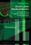 Układy logiki programowalnej. Autor: Kania Dariusz. Dadada.pl Okładka książki Układy logiki programowalnej