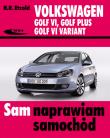 Okładka książki Volkswagen Golf VI, Golf Plus, Golf VI Variant