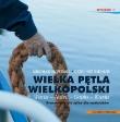 Okładka książki Wielka Pętla Wielkopolski. Przewodnik nie tylko dla wodniaków