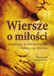 Okładka książki Wiersze o miłości. Antologia kontrowersyjna.