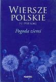 Okładka książki Wiersze polskie po 1918 roku Pogoda ziemi