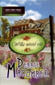 Willa wśród róż. Autor: Debbie Macomber. Dadada.pl Okładka książki Willa wśród róż