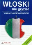 Włoski nie gryzie. Autor: Wieczorek Anna. Dadada.pl Okładka książki Włoski nie gryzie