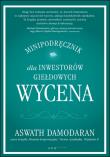 Okładka książki Wycena. Minipodręcznik dla inwestorów giełdowych