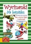 Okładka książki Wycinanki. Na lotnisku