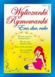 Okładka książki Wyliczanki Rymowanki Ene due rabe