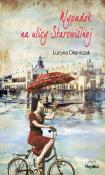 Wypadek na ulicy Starowiślnej. Autor: Olejniczak Lucyna. Dadada.pl Okładka książki Wypadek na ulicy Starowiślnej