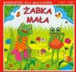 Okładka książki Żabka mała. Wierszyki dla maluchów