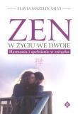 Zen w życiu we dwoje. Autor: Flavia Mazelin Salvi. Dadada.pl Okładka książki Zen w życiu we dwoje