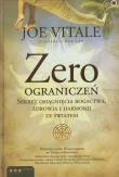 Zero ograniczeń. Autor: Joe Vitale. Dadada.pl Okładka książki Zero ograniczeń