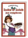 Zuźka D. Zołzik jest wyjątkowa. Autor: Park Barbara. Dadada.pl Okładka książki Zuźka D. Zołzik jest wyjątkowa