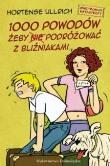 Okładka książki 1000 powodów, żeby (nie) podróżować z bliźniakami (promocja)