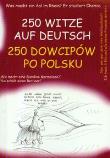 250 dowcipów po polsku 250 witze auf deutsch. Autor: Smaza Monika. Dadada.pl Okładka książki 250 dowcipów po polsku 250 witze auf deutsch