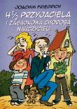 Okładka książki 4 i 1/2 przyjaciela i zagadkowa choroba (promocja)