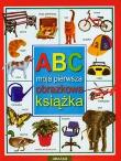 Okładka książki ABC Moja pierwsza obrazkowa książka
