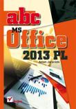 ABC MS Office 2013 PL. Autor: Jaronicki Adam. Dadada.pl Okładka książki ABC MS Office 2013 PL