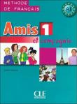 Okładka książki Amis et compagnie 1 Methode de francais CLE