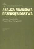 Analiza finansowa przedsiębiorstwa. Autor: Pomykalska Bożyna, Pomykalski Przemysław. Dadada.pl Okładka książki Analiza finansowa przedsiębiorstwa