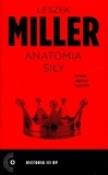 Anatomia siły. Autor: Krasowski Robert, Leszek Miller. Dadada.pl Okładka książki Anatomia siły