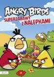 Okładka książki Angry Birds Superzabawy z nalepkami