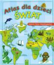 Atlas dla dzieci - Świat. Autor: praca zbiorowa. Dadada.pl Okładka książki Atlas dla dzieci - Świat